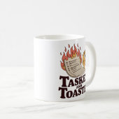Tasked and Toasted | Workplace Chaos with Humor Kaffeetasse (VorderseiteRechts)