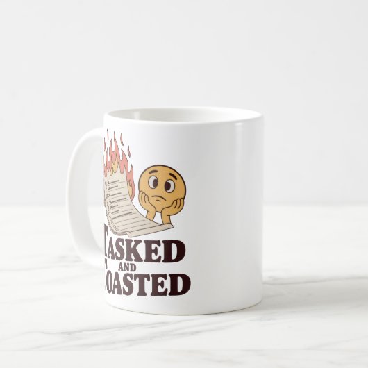 Tasked and Toasted | Workplace Chaos with Humor Kaffeetasse (Vorderseite Links)