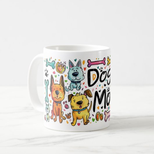 Tasse 11 oz Hunde Mama Geschenk Idee für Mütter (Vorderseite Links)