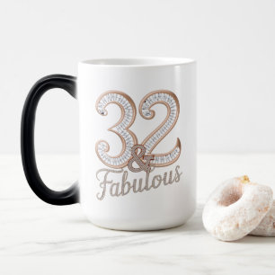 Tasse - 32 & Fabulous