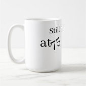 Tasse : 75 und stark . (Links)