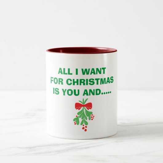 TASSE-ALL IST FÜR CHRISTMAS "YOU" & MISTLETOS GEWO ZWEIFARBIGE TASSE (Mittel)