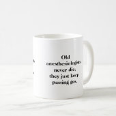 Tasse - alte Anästhesiologen die nie (VorderseiteRechts)