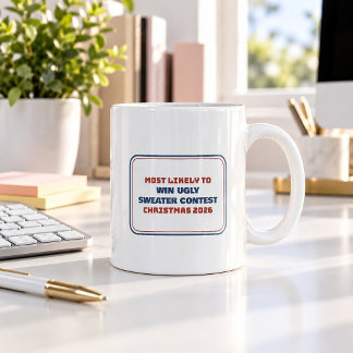Tasse 'Am Wahrscheinlichsten Gewinner des hässlich