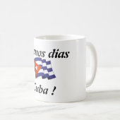 Tasse an Kaffee „Buenos dias Cuba " (VorderseiteRechts)