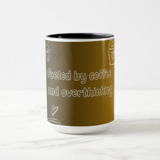 Tasse 'Angetrieben von Kaffee und Überdenken' Lust