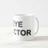 Tasse Augen-Doktor-Kaffee (VorderseiteRechts)