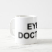 Tasse Augen-Doktor-Kaffee (Vorderseite Links)