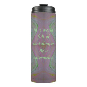 Tasse "Be a Watermelon"