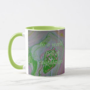Tasse "Be a Watermelon"