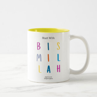 Tasse - Beginnen Sie mit Bismillah - 11 oz