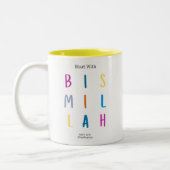 Tasse - Beginnen Sie mit Bismillah - 11 oz (Links)