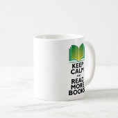 Tasse "Behalt Calm & Read More Books" (VorderseiteRechts)