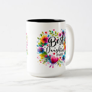 Tasse 'Beste Tochter überhaupt' mit Blumenmotiv
