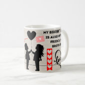 Tasse "Bester Bruder überhaupt" mit herzlicher Lie (VorderseiteRechts)