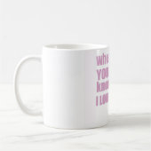 Tasse betet you an, zu smiler (Links)