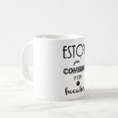 Tasse „bin“ ich „pa informiert sich“ von Pretty (Vorderseite Links)