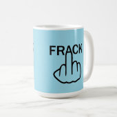 Tasse Bird Drehe Stopp Fracking (VorderseiteRechts)