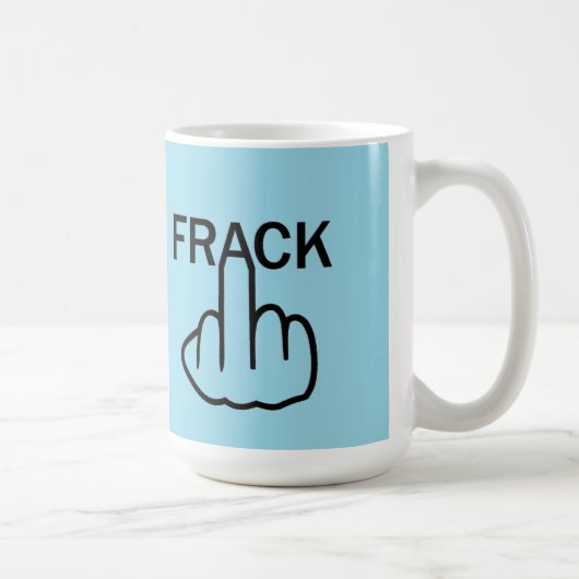 Tasse Bird Drehe Stopp Fracking (Rechts)