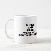 Tasse Burke und Hare (Links)
