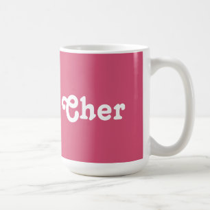 Tasse Cher