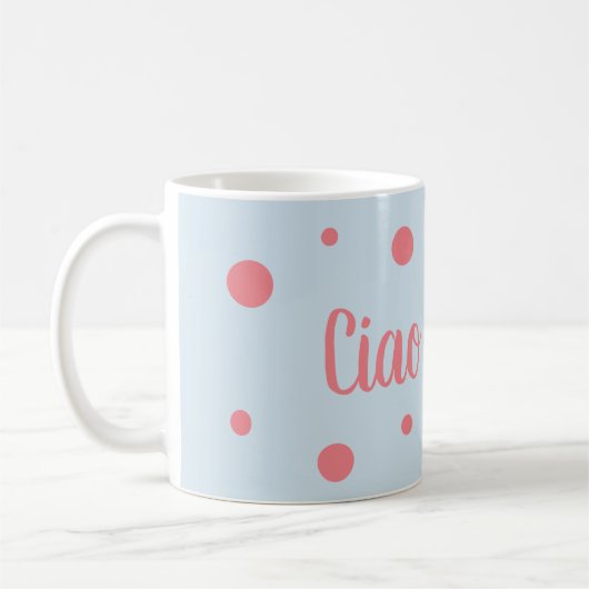 Tasse Ciao Bella (Links)
