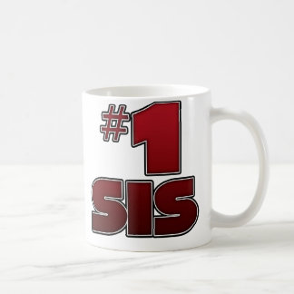 Tasse Coffee Cup, #1 Sis