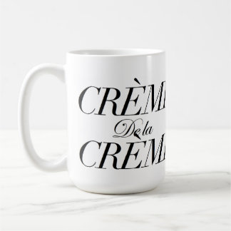 Tasse Creme de la Creme Jumbo