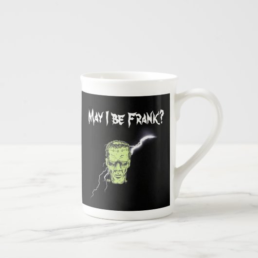 Tasse, darf ich Frank sein, Frankenstein Porzellantasse (Rechts)