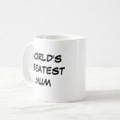 Tasse "Das größte Mama der Welt" (Vorderseite Links)
