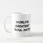 Tasse "Das größte Soul-Mate der Welt" (Links)