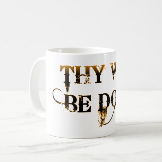 Tasse "Das wird geschehen" (Vorderseite Links)