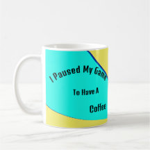 Tasse, dass ich mein Spiel für einen Kaffee hielt