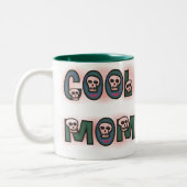 Tasse der coolen Mama. (Links)