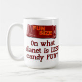 Tasse der Fun Size (Links)