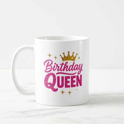 Tasse der Geburtstagkönigin - Rosa Glitzer Text &  (Links)