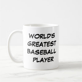 Tasse "Der größte Baseballspieler der Welt"