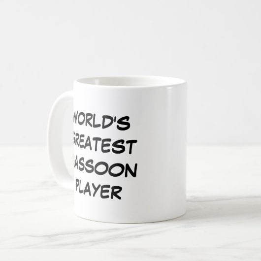 Tasse "Der größte Bassoon Player der Welt" (Vorderseite Links)