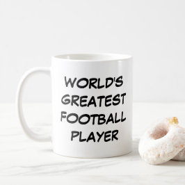 Tasse "Der größte Fußballspieler der Welt"