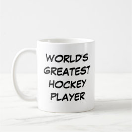 Tasse "Der größte Hockey-Spieler der Welt"
