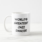 Tasse "Der größte Jazz-Tänzer der Welt" (Links)