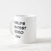Tasse "Der größte Rodeo-Fan der Welt" (Vorderseite Links)