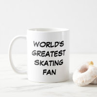 Tasse "Der größte Skaten-Fan der Welt"