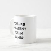 Tasse "Der größte Violinspieler der Welt" (Vorderseite Links)