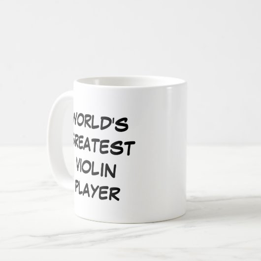 Tasse "Der größte Violinspieler der Welt" (Vorderseite Links)