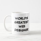 Tasse "Der größte Web-Designer der Welt" (Links)