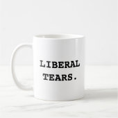 Tasse der liberalen Tränen (Links)