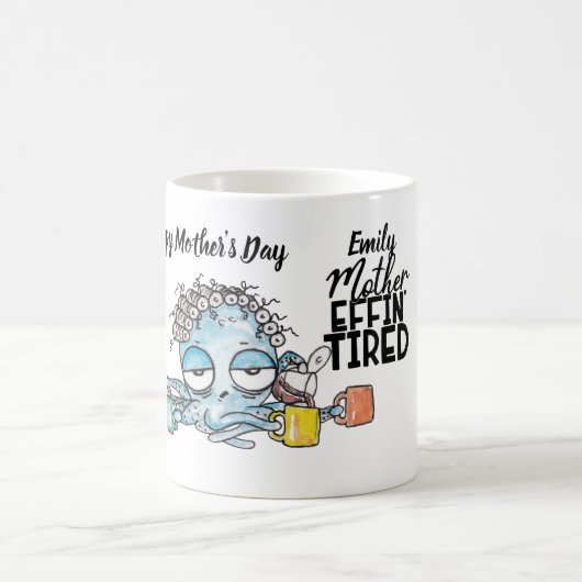 Tasse der MAMA - Mutter Effin' Müde - Kraken (Mittel)