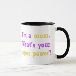 Tasse der Mama Super Power