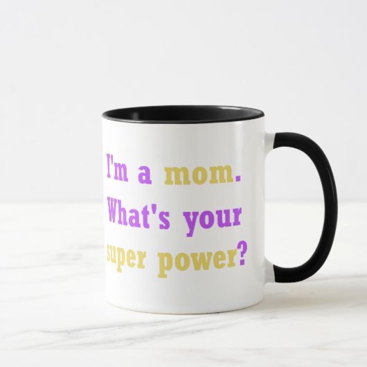 Tasse der Mama Super Power (Rechts)